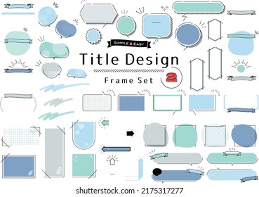 Simple and Easy,Title Design Frame Set