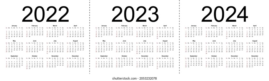 Simple editable vector calendars for year 2022 2023 2024. Week starts from Sunday. Isolated vector illustration on white background.