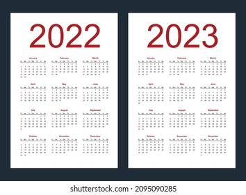 Simple editable vector calendars for year 2022, 2023. Week starts from Sunday. Vertical. Isolated vector illustration on white background.
