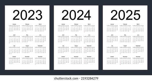 Simple editable vector calendars for year 2023, 2024, 2025. Week starts from Sunday. Vertical.