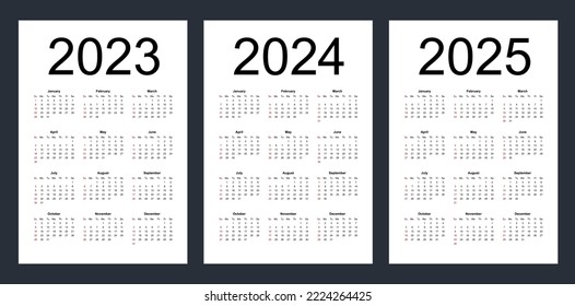 Simple editable vector calendars for year 2023, 2024, 2025. Week starts from Sunday. Vertical. Isolated vector illustration on white background.