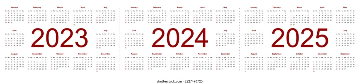 Simple editable vector calendars for year 2023 2024 2025. Week starts from Sunday. Isolated vector illustration on white background.