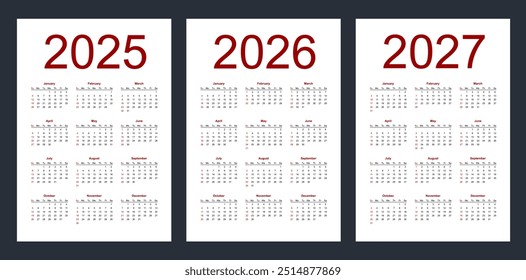 Simple editable vector calendars for year 2025, 2026, 2027. Week starts from Sunday. Vertical. Isolated vector illustration on white background.