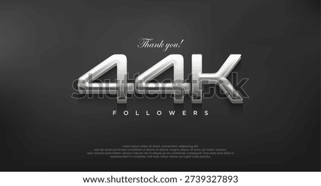 Simple and elegant thank you 44k followers, with a modern shiny silver color.