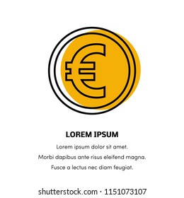 Simple euro icon in linear style. Design template for banners, cards