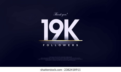 Simple and fancy design greeting to 19k followers,