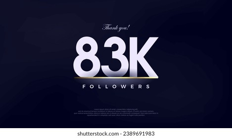 Simple and fancy design greeting to 83k followers,