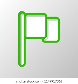Simple flag icon. Paper style. Cut symbol with green bold contour on shape and simple shadow
