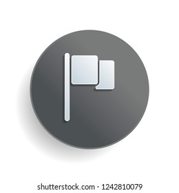 Simple flag icon. White paper symbol on gray round button or badge with shadow