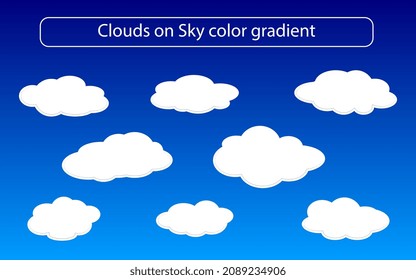 simple flat cloud shape set created on sky color gradient background, hand drawn simple cloud vector illustration.