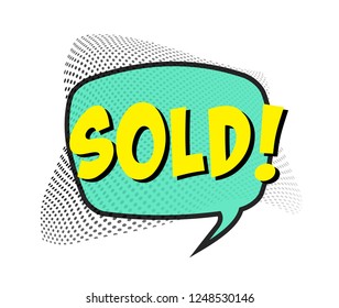 Simple flat colorful word "SOLD" Pop Art comic in vector graphics
