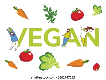 Simple flat illustration of the inscription vegan with vegetables and tiny men. Layout for your logo, banner, advertisement