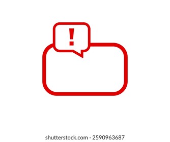 Simple framework featuring an exclamation mark inside a speech balloon, indicating a warning or alert message.