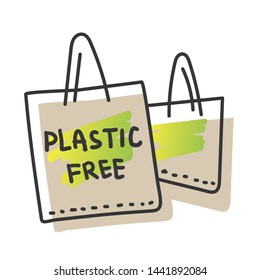Simple free hand srawing of reusable shopper bag with print of phrase. Eco natural zero waste ecological lifestyle. No plastic lifestyle sign