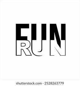 Simple "Fun Run" word design. Can be used as graphic ornament on posters, banners in running competitions.