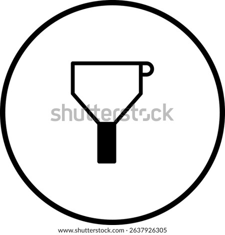 Simple funnel icon in black and white with circle border for design needs