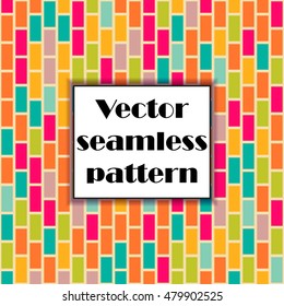 Simple geometric background. Geometric seamless pattern of geometric shapes. Abstract image with bright colors. Suitable for animation, printing, fabrics, textiles, and web