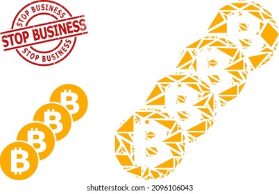 Simple geometric bitcoin coin blockchain mosaic and Stop Business grunge seal. Red stamp seal has STOP BUSINESS text inside circle and lines form.