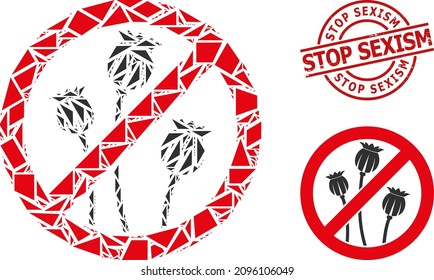 Simple geometric stop poppy plants mosaic and Stop Sexism dirty stamp seal. Red stamp seal includes Stop Sexism tag inside round and lines shape.