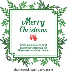 Simple green leafy floral frame, for decoration template of card merry christmas. Vector