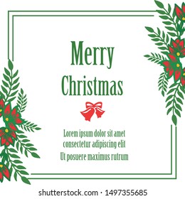 Simple green leafy floral frame, for decoration template of card merry christmas. Vector