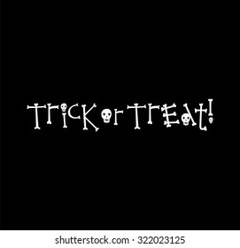 Simple Halloween Typography banner. Trick or Treat card. Happy Halloween Text Banner. Happy Halloween Typography banner. Font made by bones.