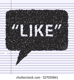 Simple hand drawn doodle of a like symbol