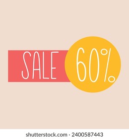 Simple hand drawn sale banner with 60 percent discount. Sale store badge. Modern sale coupon design. Vector