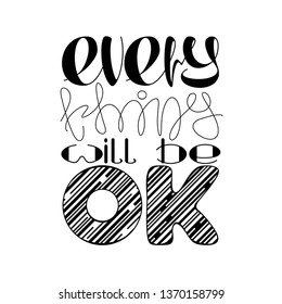Simple hand lettering "Everything will be ok"