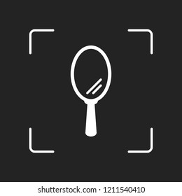 Simple hand mirror icon. White object in camera autofocus on dark background