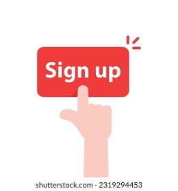 simple hand with red sign up button. concept of online registration on the site or client click on signup banner. cartoon flat style trend modern join us logo graphic art design isolated on white