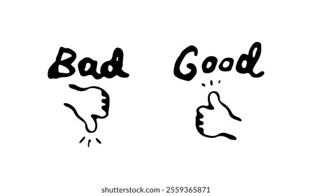 Simple hand-drawn icons for good and bad.