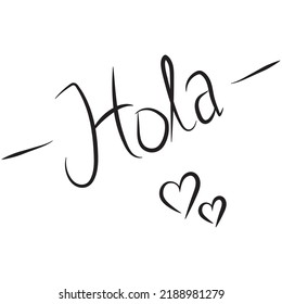 Simple handwritten text of the Spanish word "Hola" meaning hi or hello