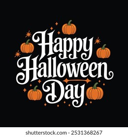 A simple Happy Halloween Day typography design.