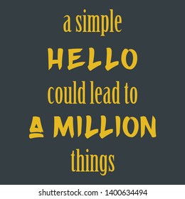 Simple Hello Could Lead Million Things Stock Vector (Royalty Free ...