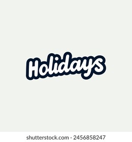 simple holidays text fun outdoor sticker label vector illustration template design