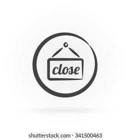 Simple icon of board with close text in circle with shadow.