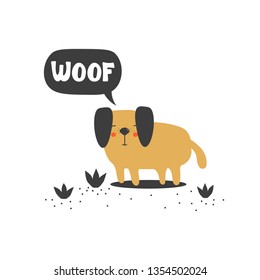 Simple illustration with happy dog and english text, poster design. Colorful background vector. Woof, funny concept. Cartoon wallpaper. Hand drawn backdrop