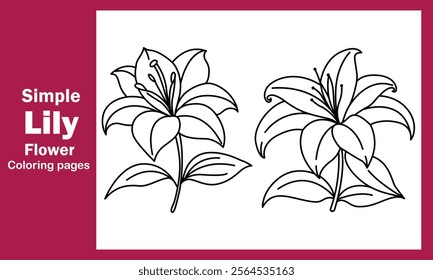 "Simple Lily Flower Coloring Pages – Beautiful and Easy Floral Designs for Relaxation and Fun"