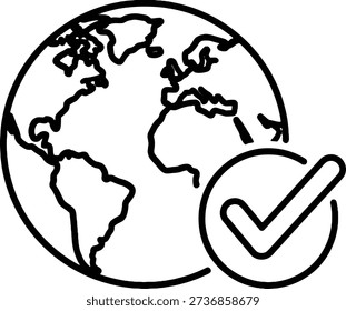 A simple line art vector illustration showing a globe with a checkmark icon. This symbol represents global confirmation, worldwide approval, or international verification for various applications.
