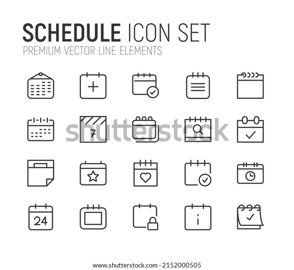 Simple line set of schedule icons. Premium\
quality objects. Vector signs isolated on a white background. Pack\
of schedule pictograms.