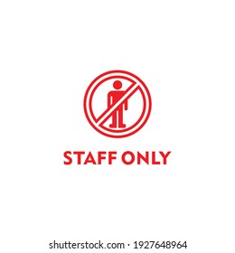 Simple Logo Flat Staff Only Icon