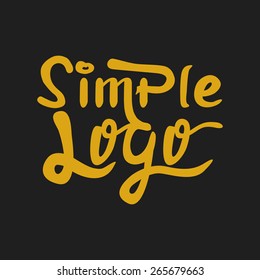 Simple logo hand lettering brush pen style. Unique original typographic design. Calligraphic handwritten word. Vector drawing lettered illustration. T-shirt print