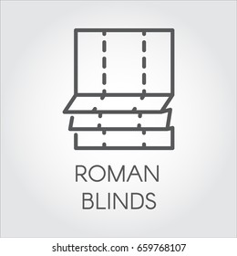 Simple logo in outline style of roman blinds. Emblem for room or office decor, emblem for shop catalog, button for online shops. Vector graphic icon