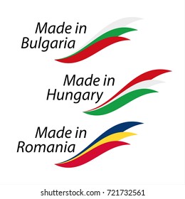 Simple logos Made in Bulgaria, Made in Hungary, Made in Romania, vector logos with Bulgarian, Hungarian and Romanian flags