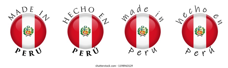 Simple Made in Peru/ Spanish translation 3D button sign. Text around circle with Peruvian flag. Decent and casual font version.