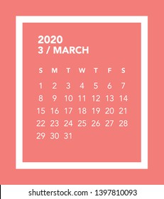 Simple March 2020 calendar. Week starts from Sunday.
