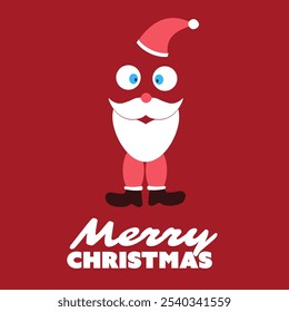 Simple Merry Christmas Card With Funny Santa Claus Face, Pop Out Squinting Eyes, Red Hat, Santa's Boots and White Beard - Vector Design on Red Background