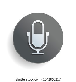 Simple microphone icon. White paper symbol on gray round button or badge with shadow