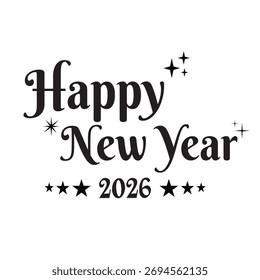 Simple, minimalist vector illustration of typographic text reading “Happy New Year 2026.” Calendars, logos, posters, banners, stickers, brochures, greeting cards.